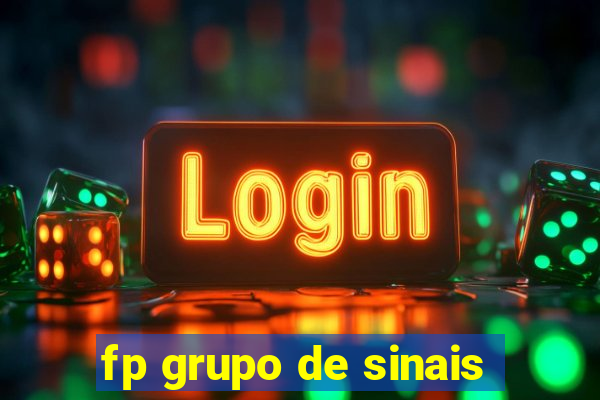 fp grupo de sinais